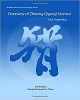 Overview of Zhineng Qigong Science